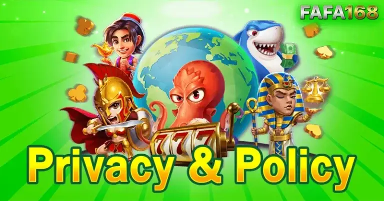 นโยบายความเป็นส่วนตัว fafa168